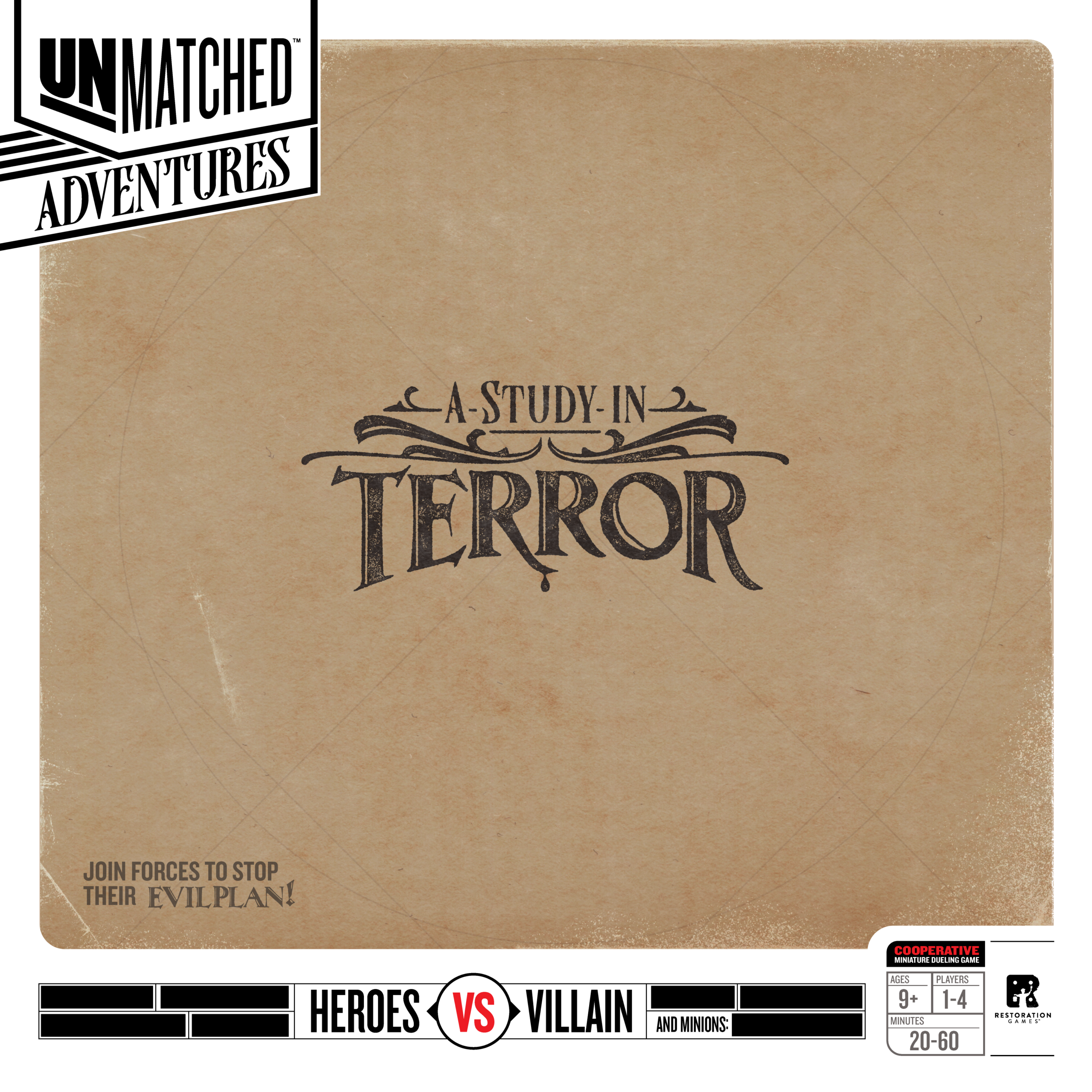 Unmatched Adventures: A Study in Terror